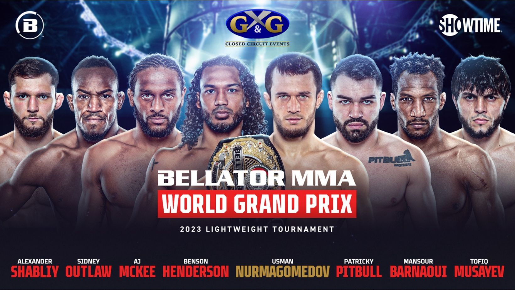 G & G Closed Circuit Events - BELLATOR MMA WORLD GRAND PRIX 2023